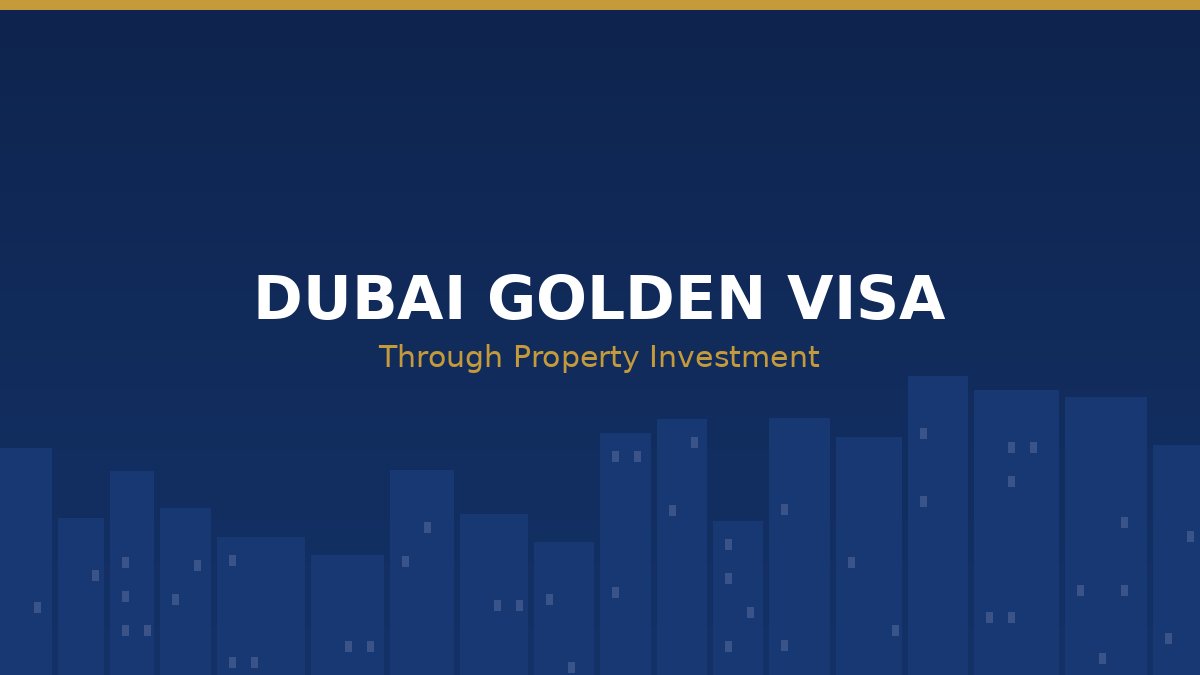 Dubai Golden Visa